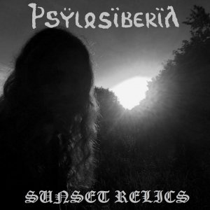 Psylosiberia -  Sunset Relics
